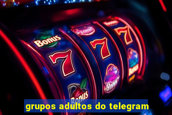 grupos adultos do telegram